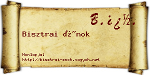 Bisztrai Énok névjegykártya